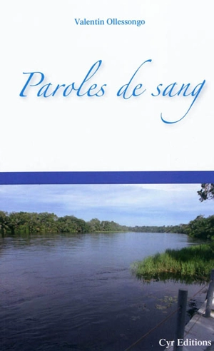 Paroles de sang - Valentin Olessongo