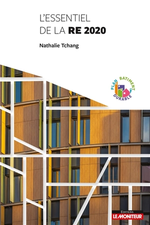 L'essentiel de la RE 2020 - Nathalie Tchang