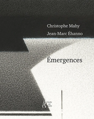 Emergences - Christophe Mahy