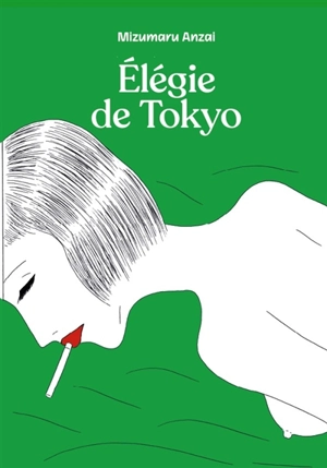 Tokyo élégie - Mizumaru Anzai