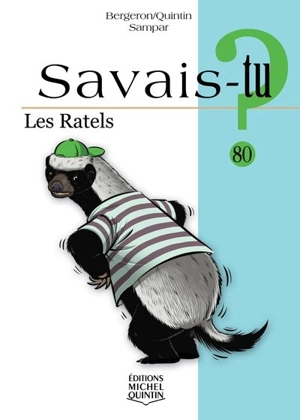 Les Ratels 80 - Alain M. Bergeron