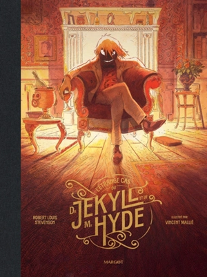 L'étrange cas du Dr Jekyll et de Mr Hyde : illustré - Robert Louis Stevenson