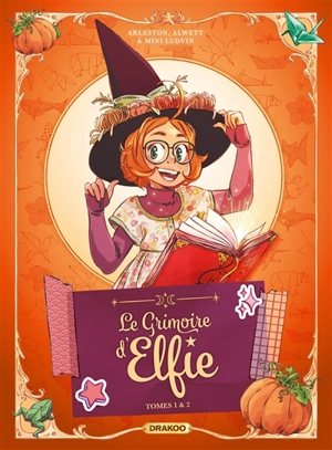 Le grimoire d'Elfie : tomes 1 & 2 - Christophe Arleston