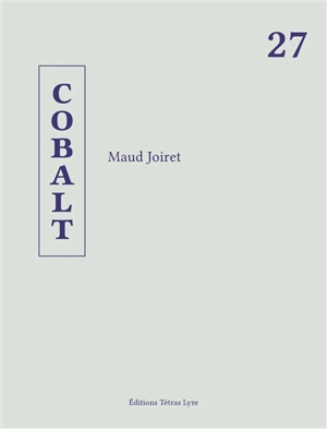 Cobalt - Maud Joiret