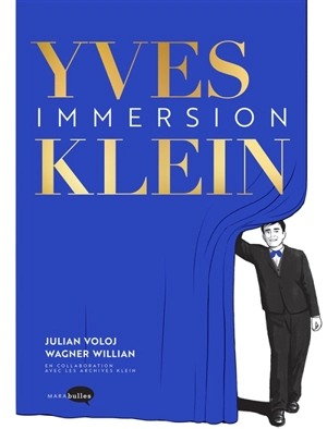 Yves Klein : immersion - Julian Voloj