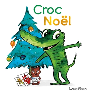 Croc Noël - Lucie Phan