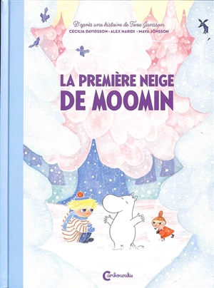La première neige de Moomin - Cecilia Davidsson