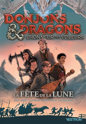 Donjons & dragons : l'honneur des voleurs. La fête de la lune - Jeremy Lambert