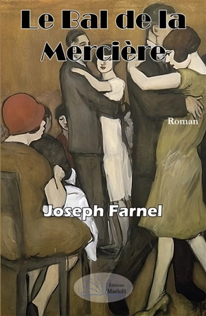 Le bal de la mercière - Joseph Farnel