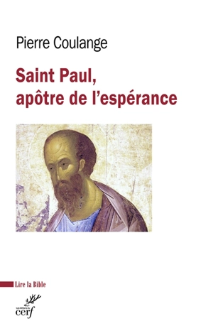 Saint Paul, apôtre de l'espérance - Pierre Coulange