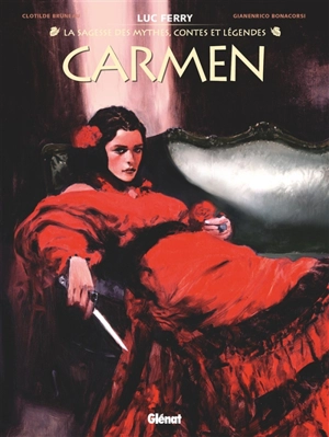 Carmen. Vol. 1 - Clotilde Bruneau