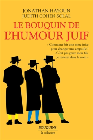 Le bouquin de l'humour juif - Jonathan Hayoun