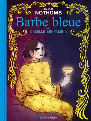 Barbe bleue - Camille Benyamina