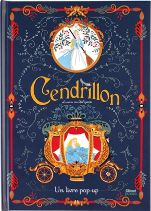 Cendrillon : un livre pop-up - Dinara Mirtalipova