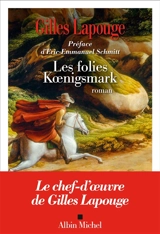 Les folies Koenigsmark - Gilles Lapouge