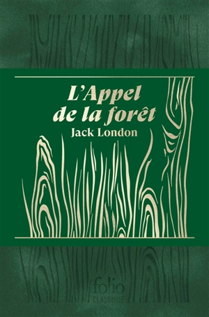 L'appel de la forêt - Jack London