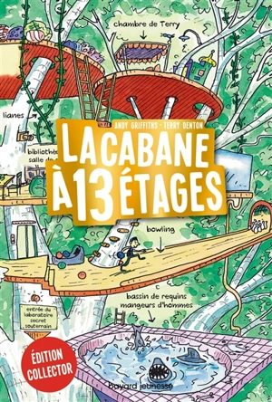 La cabane à étages. Vol. 1. La cabane à 13 étages - Andy Griffiths