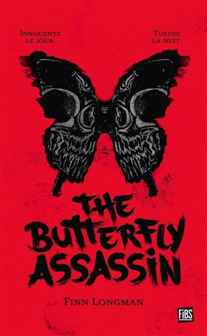 The butterfly assassin. Vol. 1 - Finn Longman