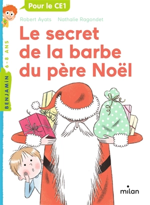 Le secret de la barbe du Père Noël - Robert Ayats