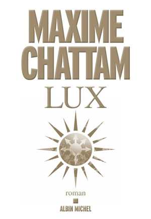 Lux - Maxime Chattam