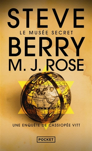 Une aventure de Cassiopée Vitt. Le musée secret - M.J. Rose