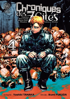 Chroniques des 7 cités. Vol. 4 - Yoshiki Tanaka