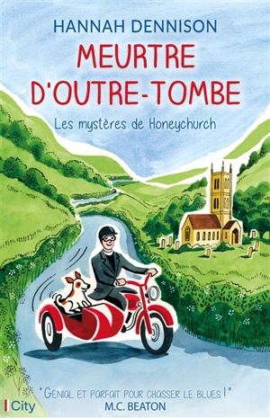 Les mystères de Honeychurch. Meurtre d'outre-tombe - Hannah Dennison