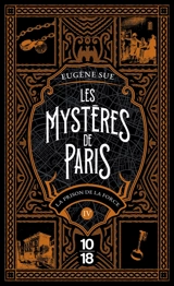 Les mystères de Paris. Vol. 4. La prison de la force - Eugène Sue