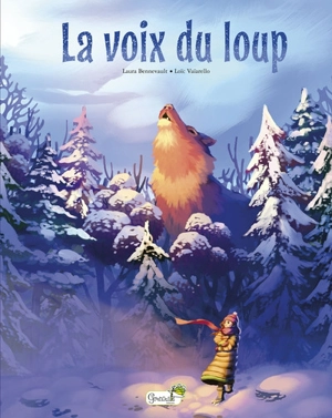 La voix du loup - Laura Bennevault