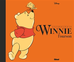 Winnie l'ourson : anthologie - Alan Alexander Milne