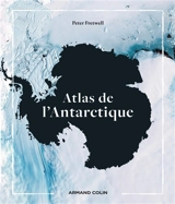Atlas de l'Antarctique - Peter Thomas Fretwell