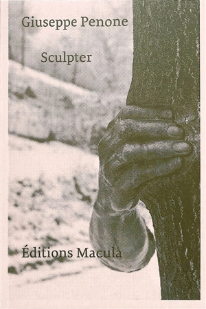 Sculpter - Giuseppe Penone
