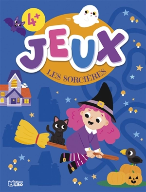 Les sorcières : jeux - Vanessa Vautier