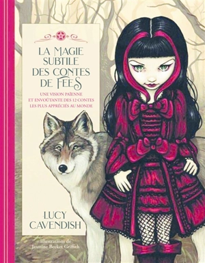 La magie subtile des contes de fées - Lucy Cavendish