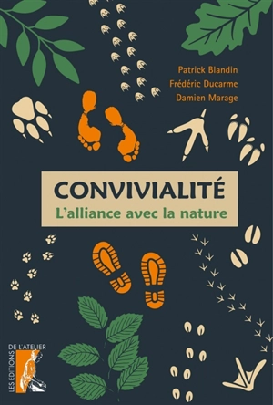 Convivialité : l'alliance avec la nature - Patrick Blandin