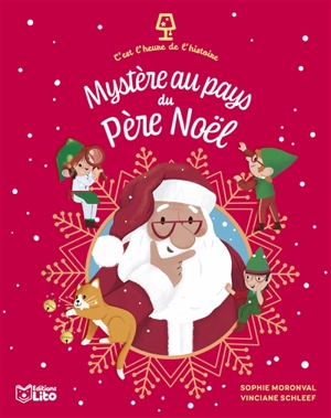 Mystère au pays du Père Noël - Sophie Moronval