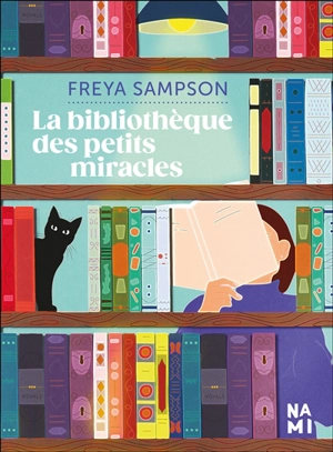 La bibliothèque des petits miracles - Freya Sampson