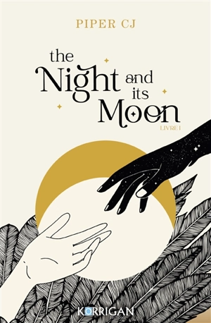 The night and its moon. Vol. 1 - C.J. Piper