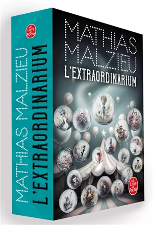 L'extraordinarium - Mathias Malzieu