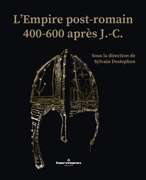 L'Empire post-romain : 400-600 après J.-C.