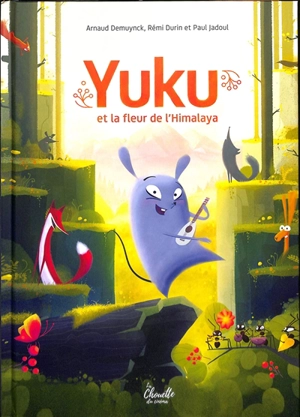 Yuku et la fleur de l'Himalaya - Arnaud Demuynck