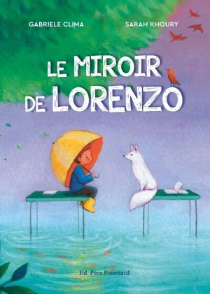 Le miroir de Lorenzo - Gabriele Clima