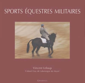 Sports équestres militaires - Vincent Leloup