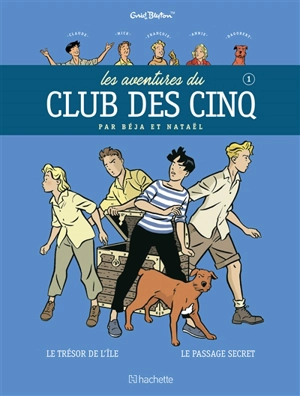 Les aventures du club des Cinq. Vol. 1 - Nataël