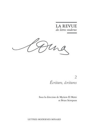 Marguerite Duras. Vol. 2. Ecriture, écritures