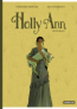 Holly Ann : intégrale - Kid Toussaint