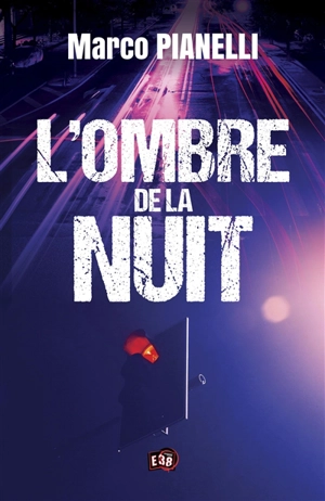 L'ombre de la nuit - Marco Pianelli