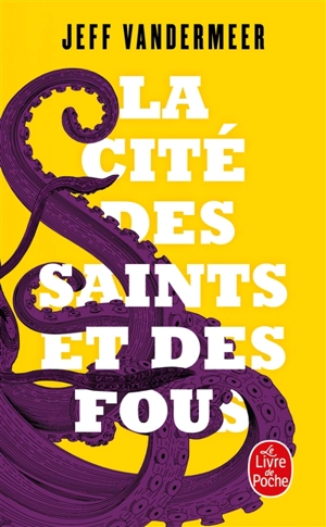 La cité des saints et des fous - Jeff VanderMeer