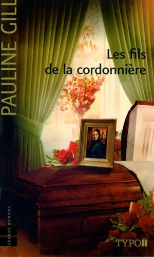 Les fils de la cordonnière - Pauline Gill