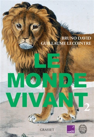 Le monde vivant. Vol. 2 - Bruno David